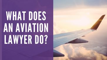 What Does an Aviation Lawyer Do?