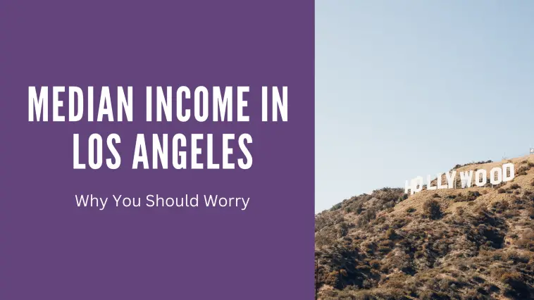 Median Income in Los Angeles
